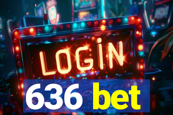 636 bet