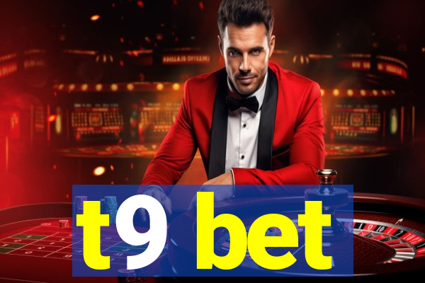 t9 bet
