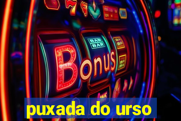 puxada do urso