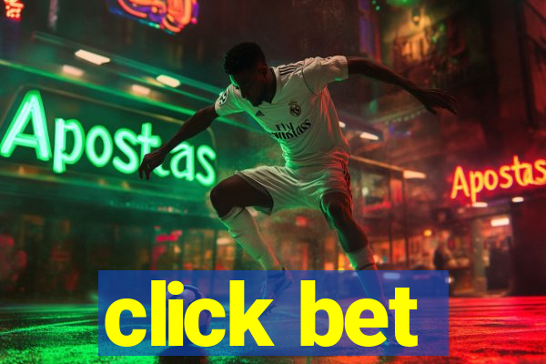 click bet
