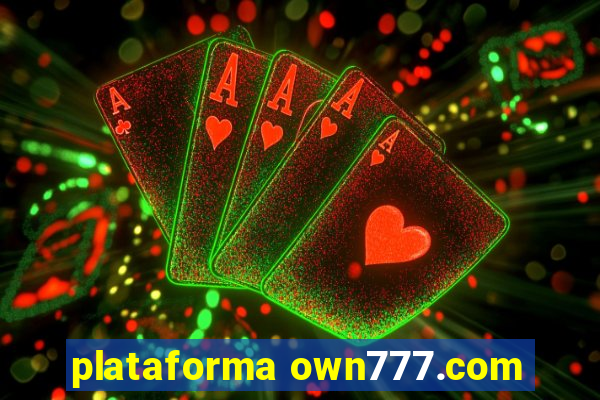 plataforma own777.com