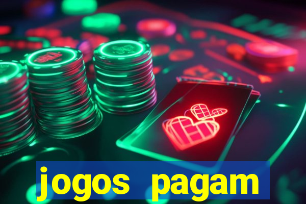 jogos pagam dinheiro de verdade