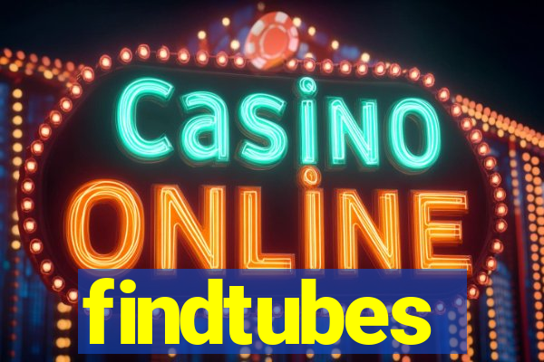 findtubes