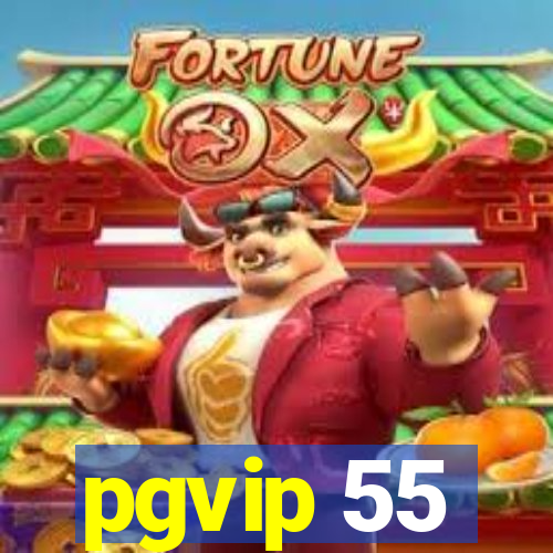 pgvip 55