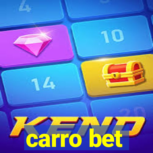 carro bet