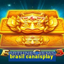 brasil canaisplay