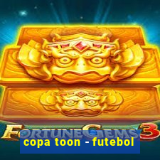 copa toon - futebol