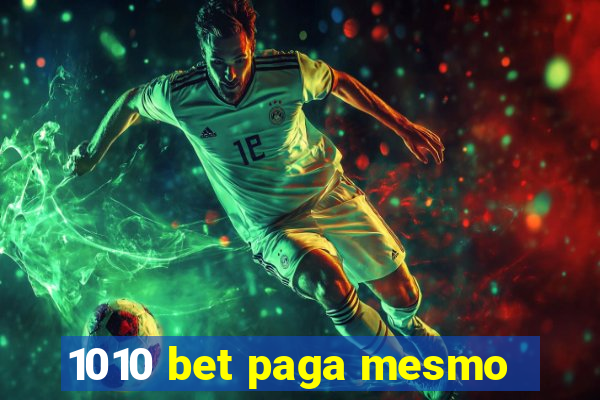 1010 bet paga mesmo