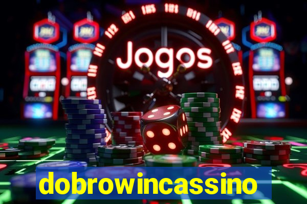 dobrowincassino