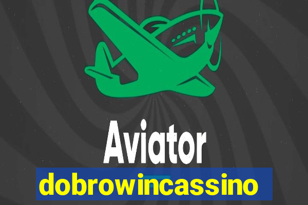 dobrowincassino