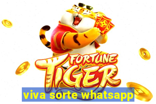viva sorte whatsapp