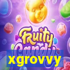 xgrovvy