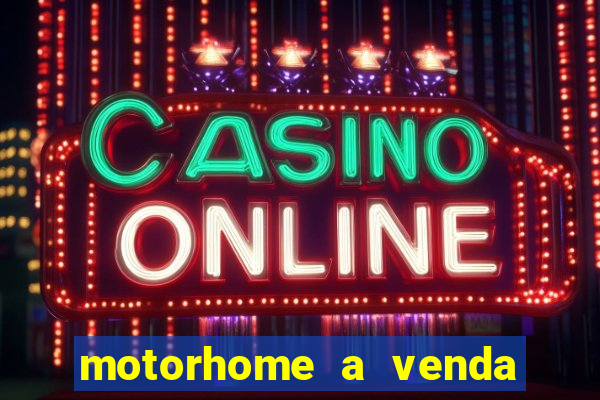 motorhome a venda barato olx porto alegre rs