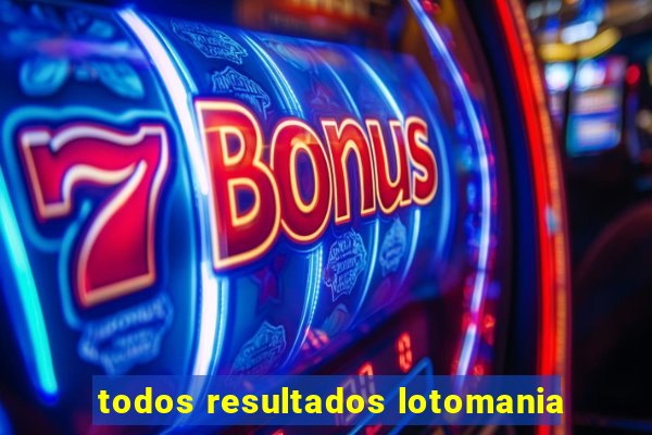 todos resultados lotomania