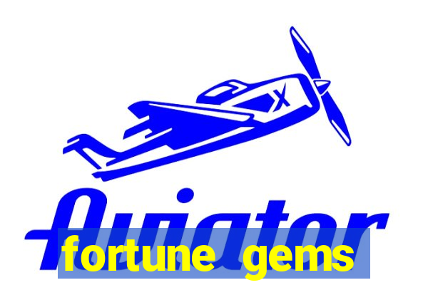 fortune gems horario pagante