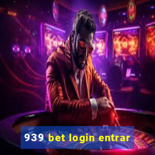 939 bet login entrar