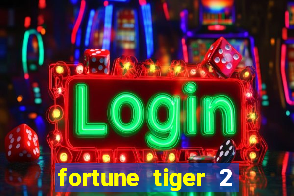 fortune tiger 2 revenge demo