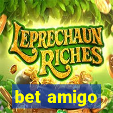bet amigo