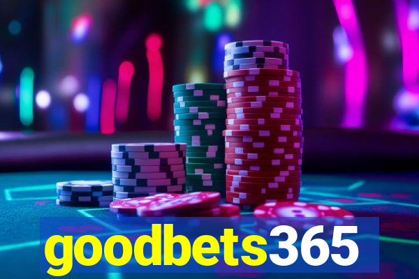 goodbets365
