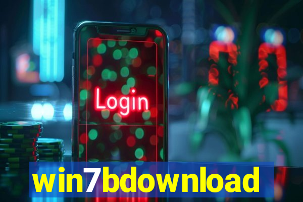 win7bdownload
