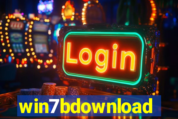 win7bdownload