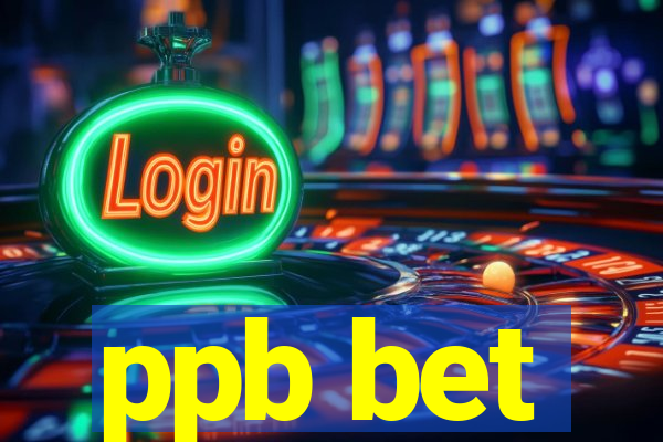 ppb bet