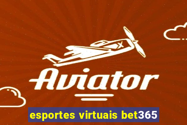 esportes virtuais bet365