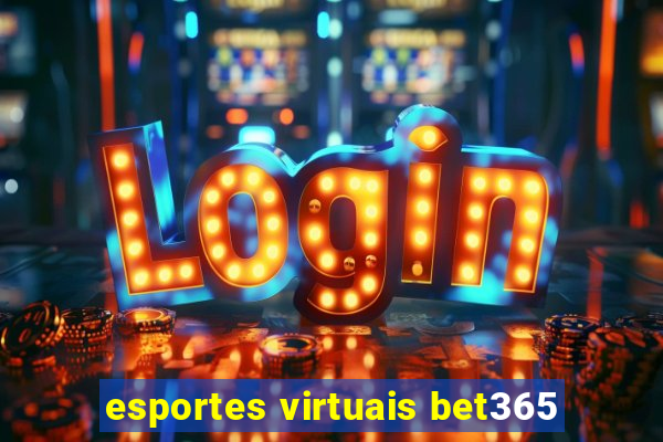 esportes virtuais bet365