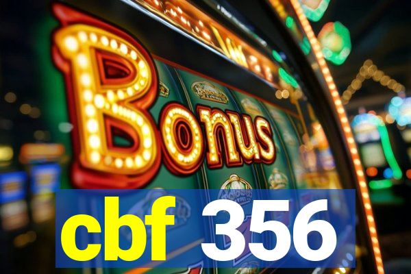 cbf 356