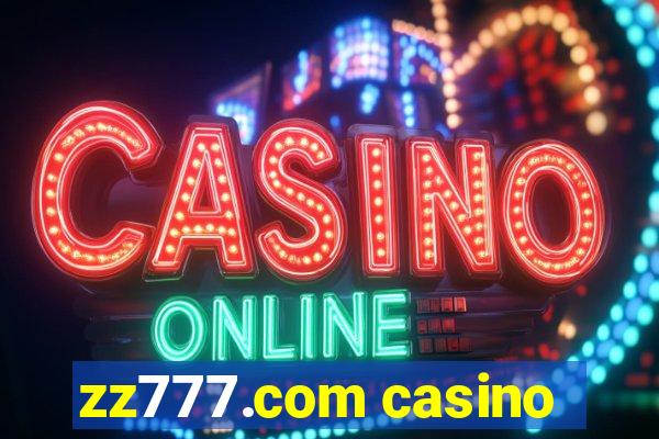 zz777.com casino
