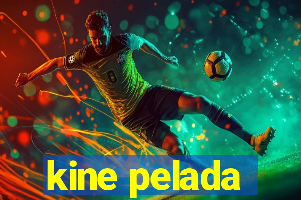 kine pelada