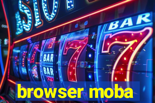 browser moba