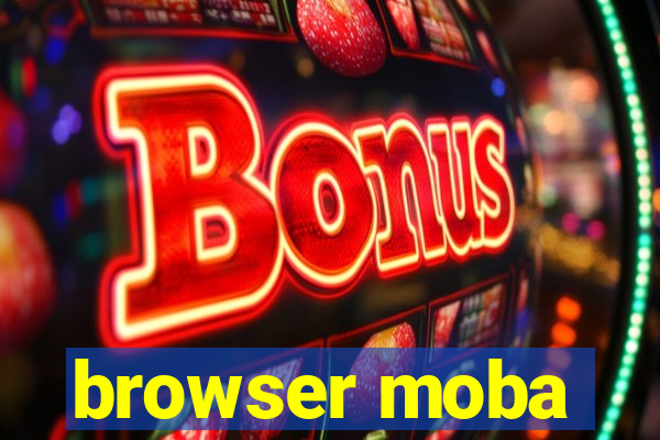 browser moba