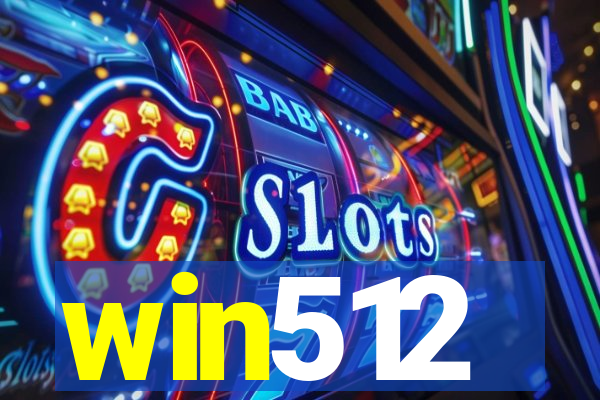 win512