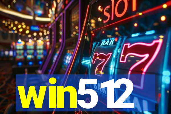 win512