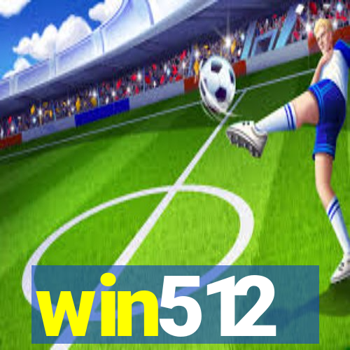 win512
