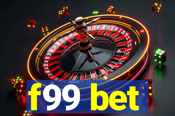 f99 bet