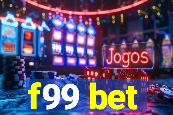 f99 bet