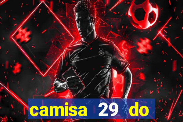 camisa 29 do manchester city