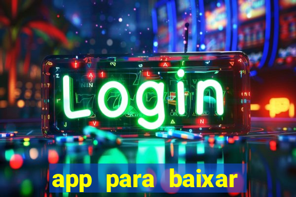 app para baixar jogos hackeados android