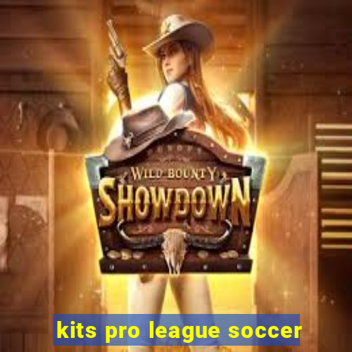 kits pro league soccer
