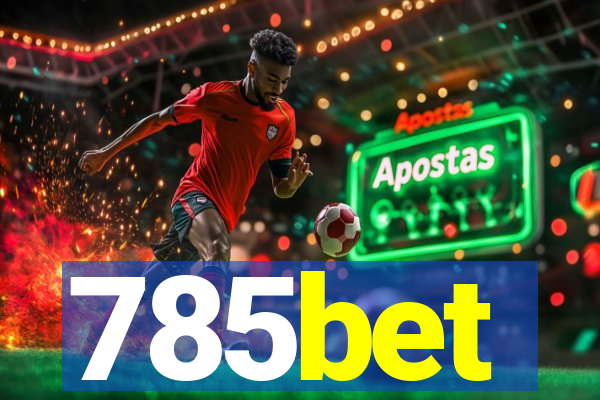 785bet