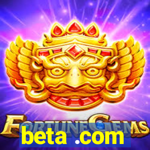 beta .com