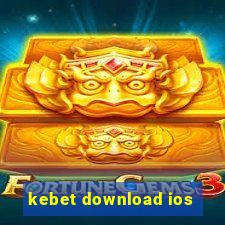 kebet download ios