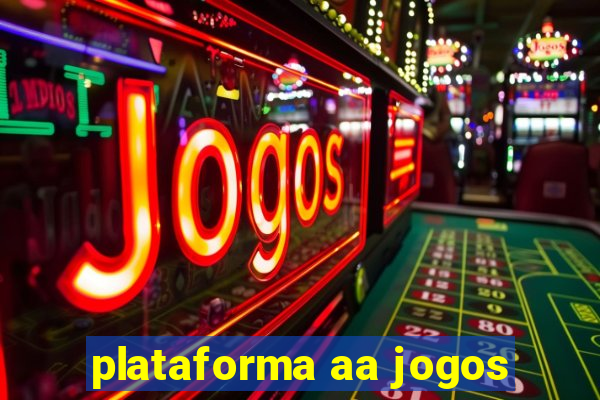 plataforma aa jogos