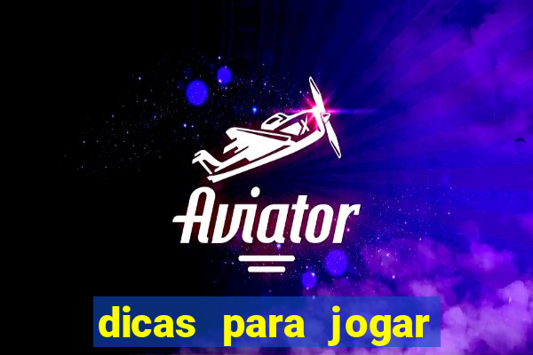 dicas para jogar no aviator