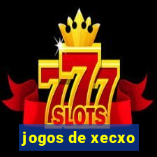 jogos de xecxo