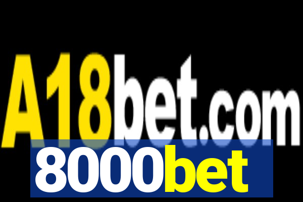 8000bet