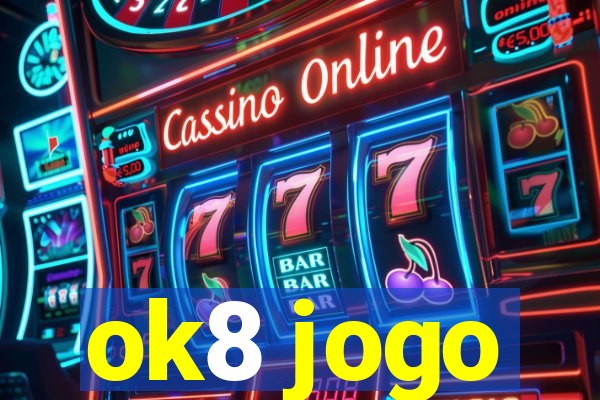 ok8 jogo