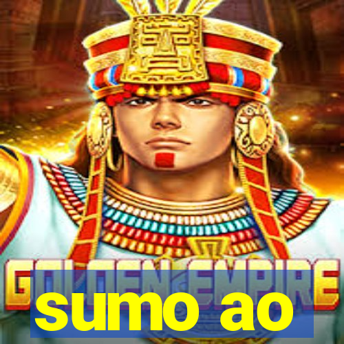 sumo ao